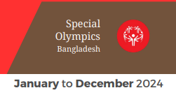 Special Olympics Bangladesh Newsletter (January to December 2024)